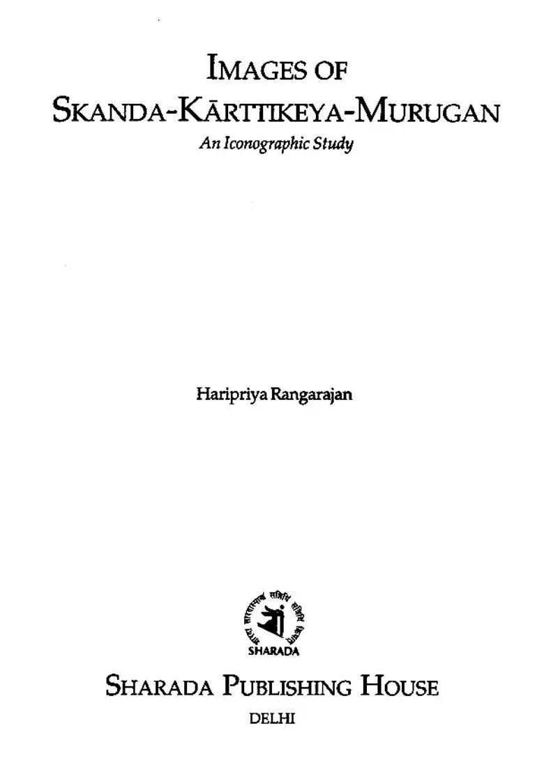Images Of Skanda-Karttikeya-Murugan An Iconographic Study - Indya