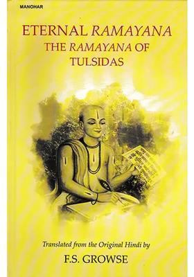 Eternal Ramayana- The Ramayana Of Tulsidas