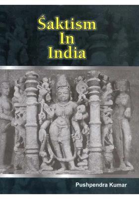 Saktism In India With Special Reference To The Puranic Literature