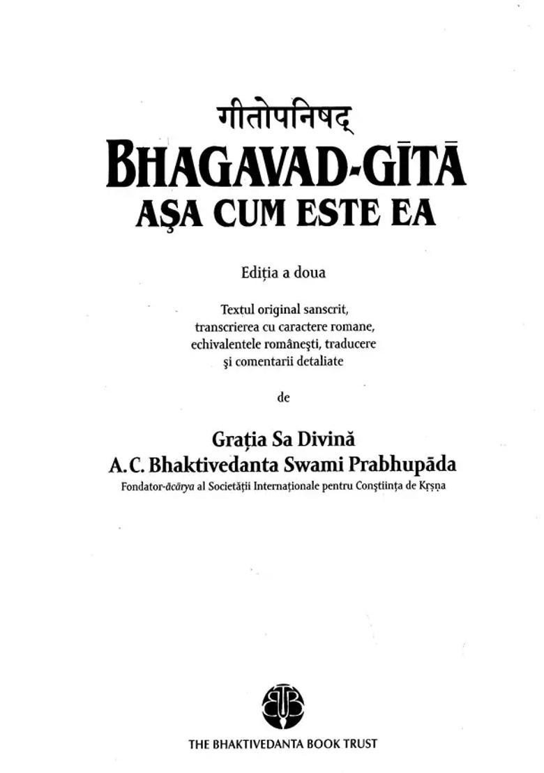 Bhagavad - Gita Asa Cum Este Ea Romania - Indya