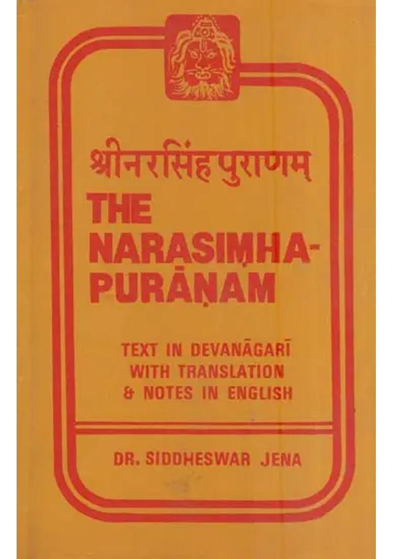 The Narasimha-Puranam Text In Devanagari With Translation Notes In English - Indya