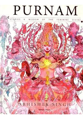 Purnam Stories & Wisdom Of The Femine Divine
