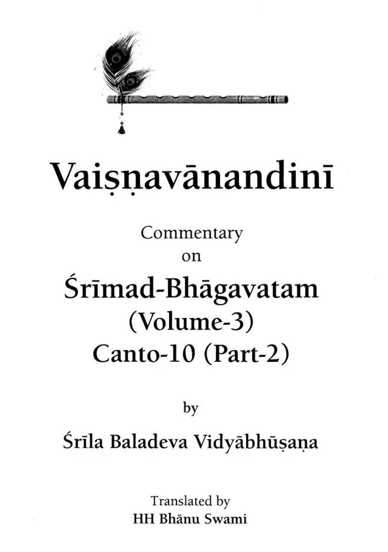 Vaisnavanandini Commentary On Srimad Bhagavatam Canto 10 Part-2 Volume-3 - Indya