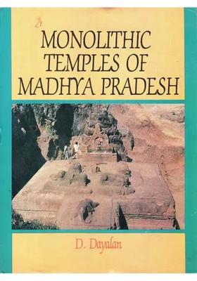 Monolithic Temples Of Madhya Pradesh An Old And Rare Book