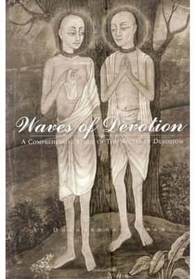 Waves Of Devotion A Comprehensive Study Of The Nectar Of Devotion