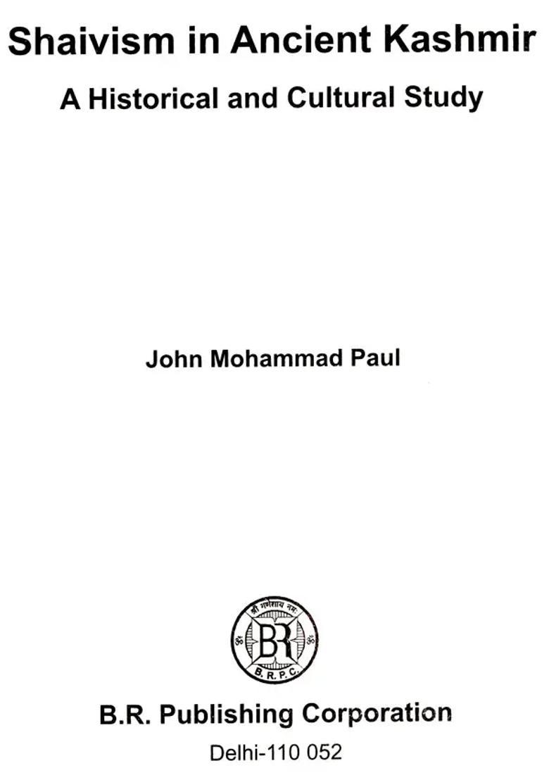 Shaivism In Ancient Kashmir - A Historical And Cultural Study - Indya