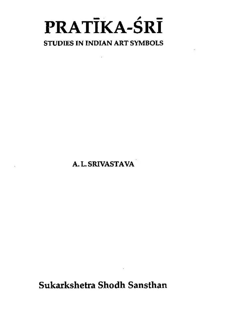 Pratika- Sri Studies In Indian Art Symbols - Indya
