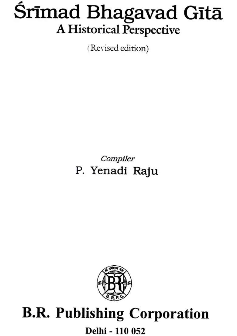 Srimad Bhagavad Gita A Historicsl Perspective - Indya