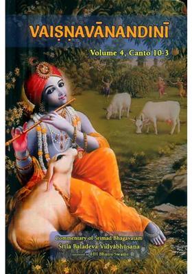 Vaisnavanandini Commentary Of Srimad Bhagavatam Volume-4 Canto 10-3