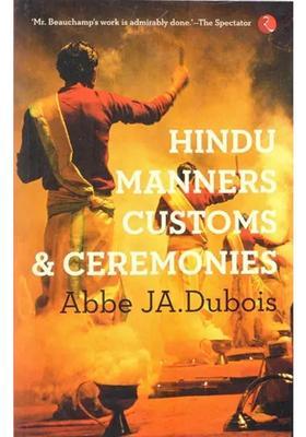 Hindu Manners Customs & Ceremonies