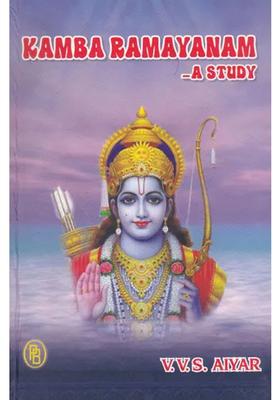 Kamba Ramayanam - A Study