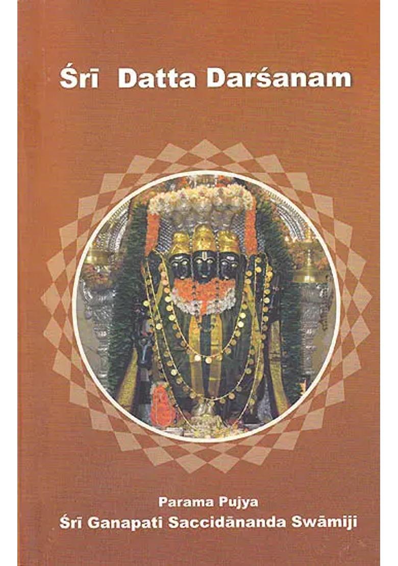 Sri Datta Darsanam The Story Of Lord Dattatreya - Indya