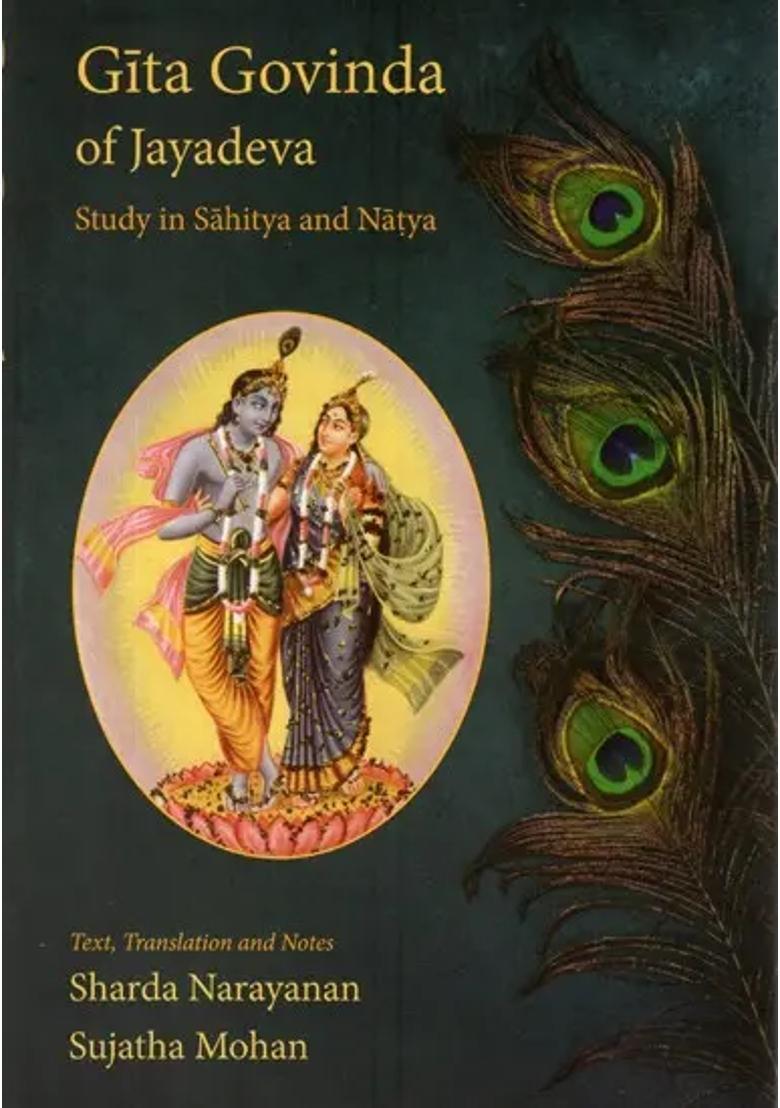 Gita Govinda Of Jayadeva Study In Sahitya & Natya - Indya