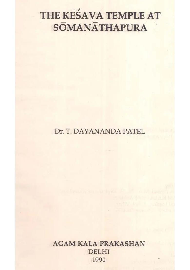 Kesava Temple At Somanathapur- A Cultural Study An Old And Rare Book - Indya