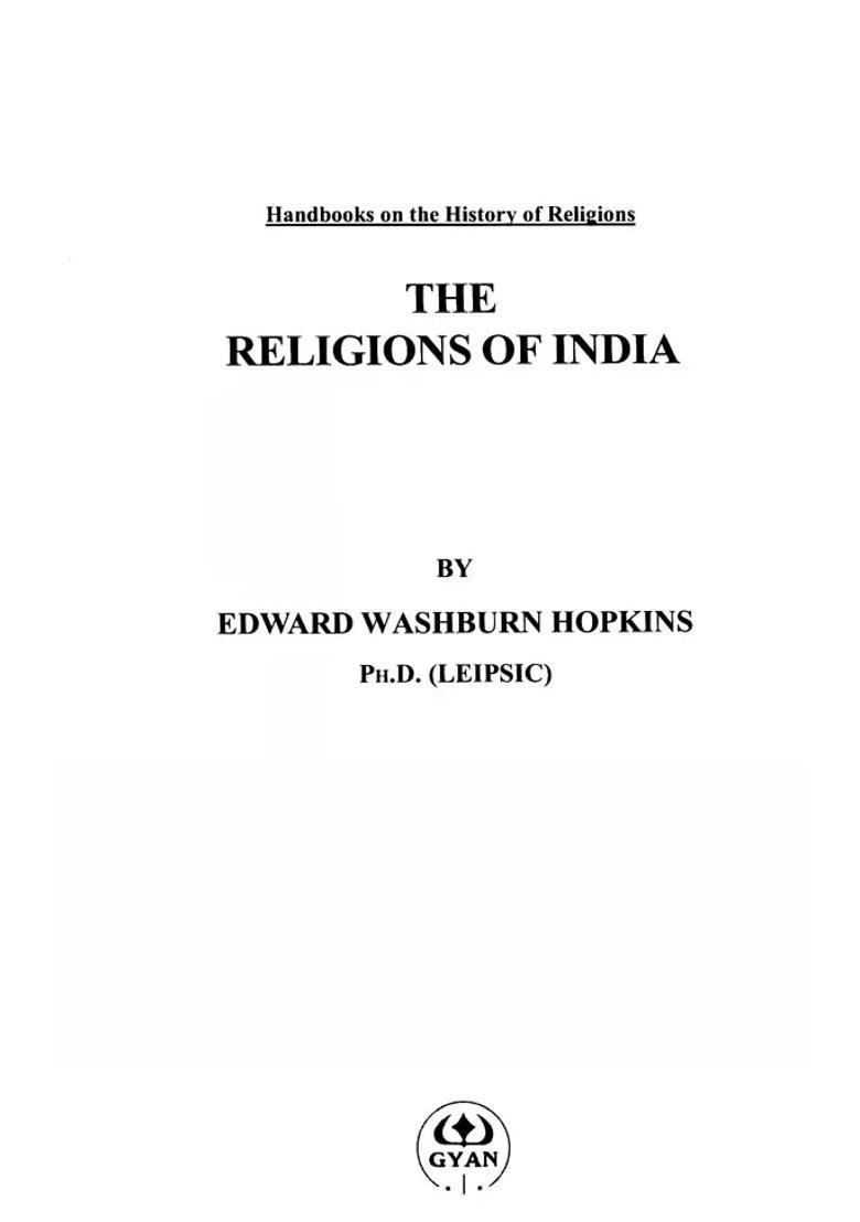 The Religions Of India Handbooks On The History Of Religions - Indya