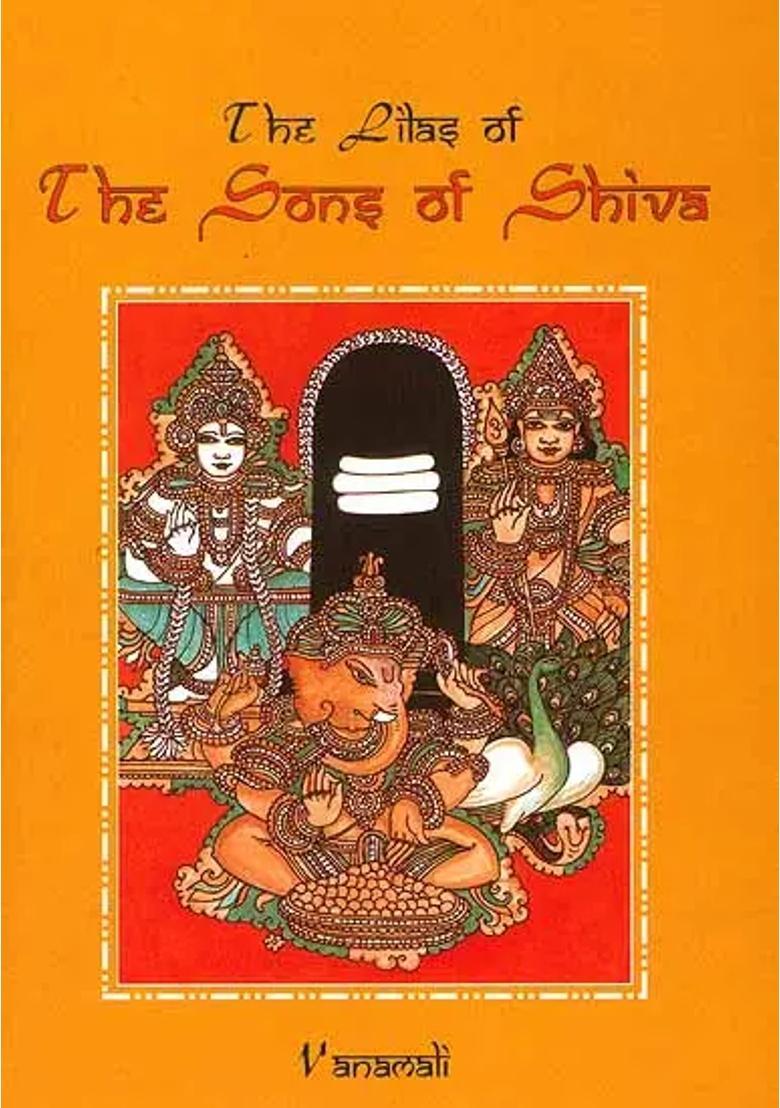 The Lilas Of The Sons Of Shiva - Indya