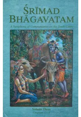 Srimad Bhagavatam - A Symphony Of Commentaries On The Tenth Canto Vol-Iii