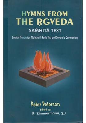 Hymns From The Rgveda Samhita Text English Translation Notes With Pada Text And Sayana