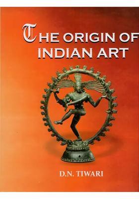 The Origin Of Indian Art