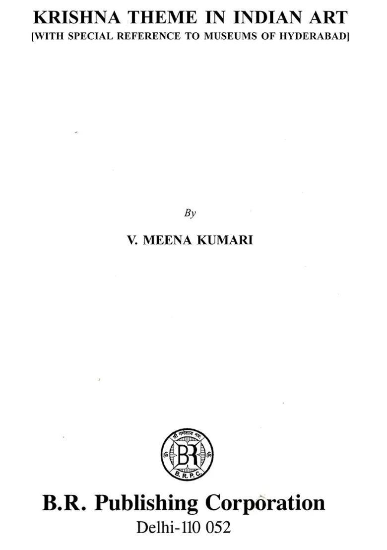 Krishna Theme In Indian Art With Special Reference To Museums Of Hyderabad - Indya