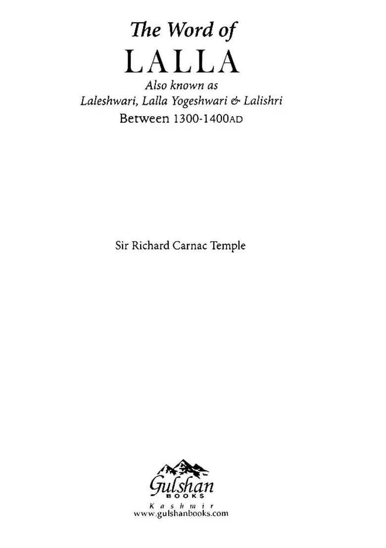 The Word Of Lalla Also Known As Laleshwari Lalla Yogeshwari & Lalishri Between 1300-1400Ad. - Indya