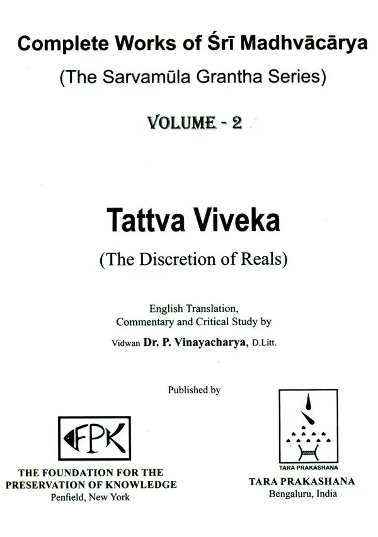 Tattva Viveka The Discretion Of Reals Volume- Ii - Indya