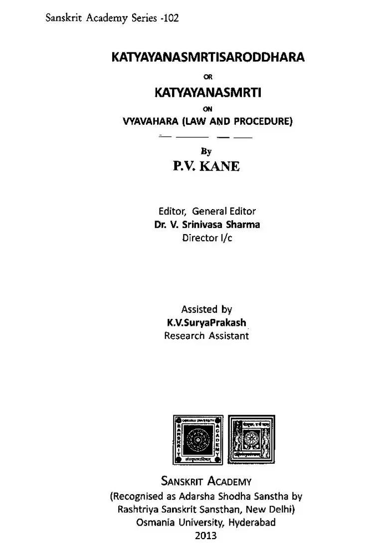 Katyayana Smriti Saroddhara Or Katyayanasmrti On Vyavahara Law And Procedure By P.V. Kane - Indya