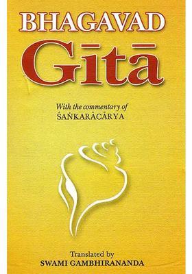 Bhagavad-Gita With The Commentary Of Sankaracarya Shankaracharya