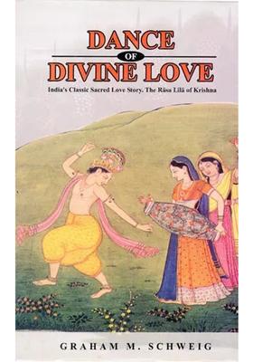 Dance Of Divine Love India