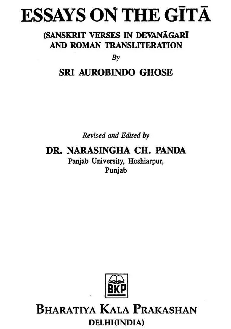 Essays On The Gita- Sanskrit Verses In Devanagari And Roman Transliteration By Sri Aurobindo Ghose - Indya