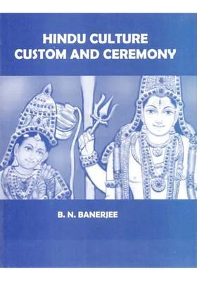 Hindu Culture Custom And Ceremony