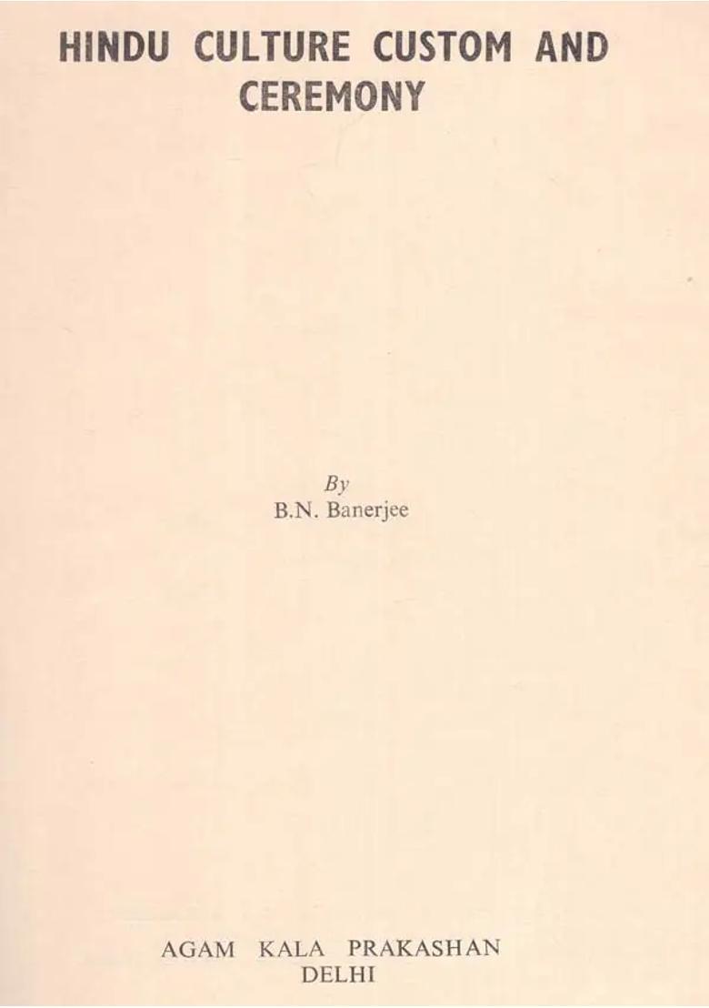 Hindu Culture Custom And Ceremony - Indya