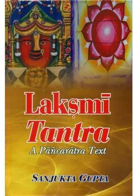 Laksmi Tantra- A Pancaratra Text