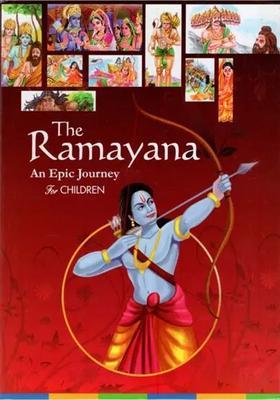 The Ramayana- An Epic Journey For Children