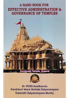 A Hand Book For Effective Administration & Governance Of Temples