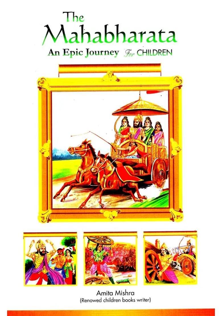 The Mahabharata- An Epic Journey For Children - Indya