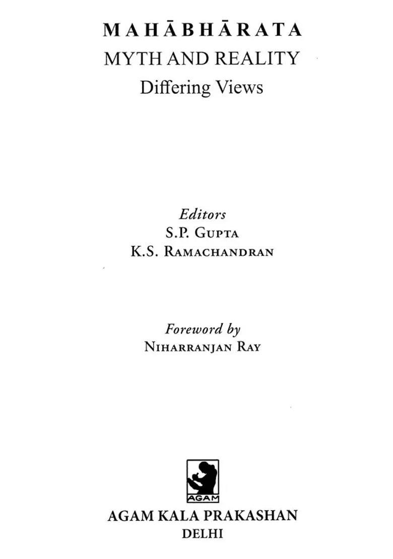 Mahabharata Myth And Reality- Differing Views - Indya