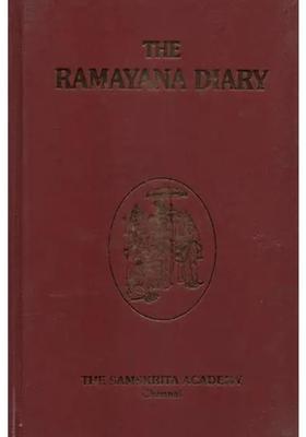 The Ramayana Diary With A Quotation On Every Page From The Valmiki Ramayana