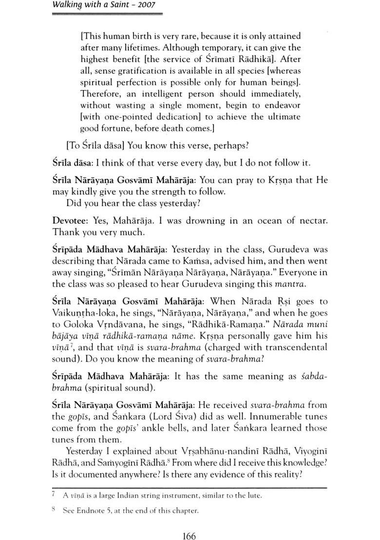 Walking With A Saint 2007 Morning Walks And Conversations With Srila Bhaktivedanta Narayana Gosvami Maharaja - Indya