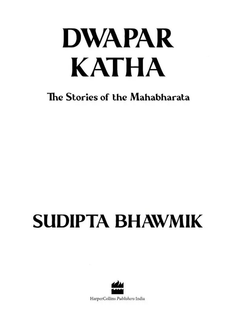 Dwapar Katha The Stories Of The Mahabharata - Indya