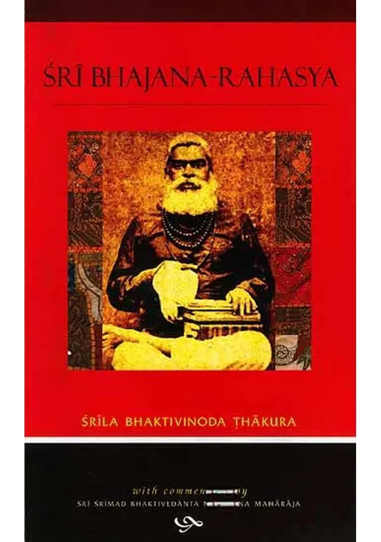 Sri Bhajana-Rahasya - Indya