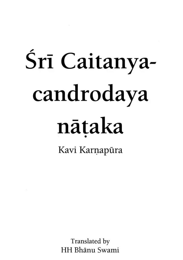 Sri Caitanya-Candrodaya Natak - Indya