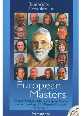 European Masters - Unique Dialogue With 14 European Masters On The Teaching Of Sri Ramana Maharshi Who Am I With Dvd Inside