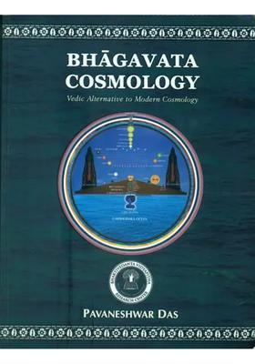 Bhagavata Cosmology - Vedic Alternative To Modern Cosmology