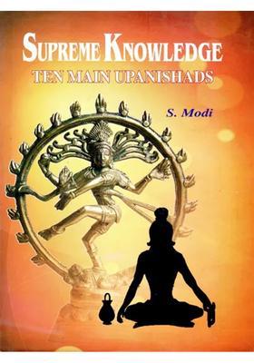 Supreme Knowledge Ten Main Upanishads