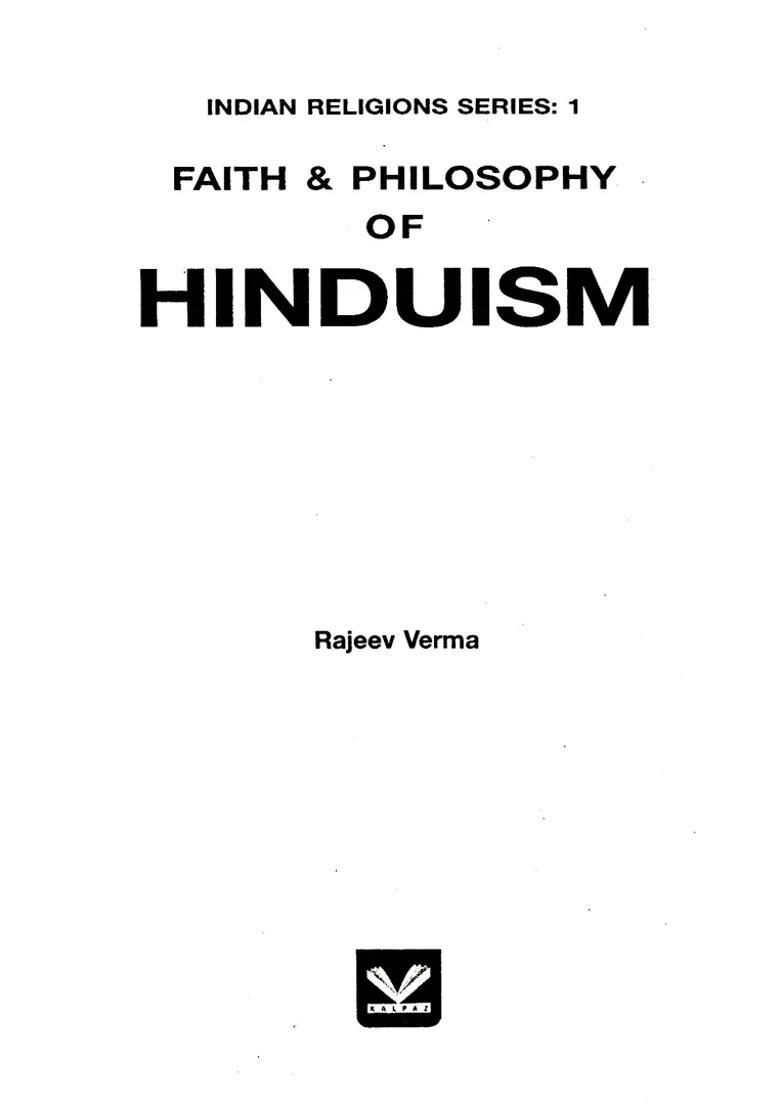Faith And Philosophy Of Hinduism Indian Religion Series-1 - Indya