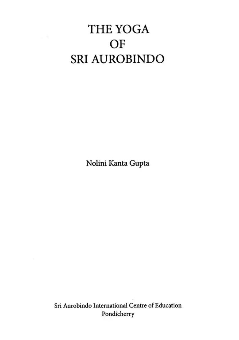 The Yoga Of Sri Aurobindo - Indya