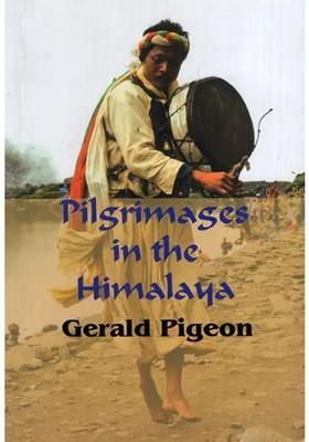 Pilgrimages In The Himalaya