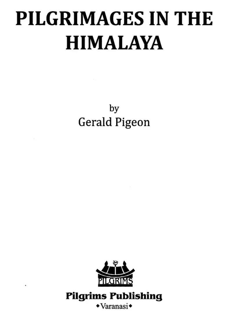 Pilgrimages In The Himalaya - Indya