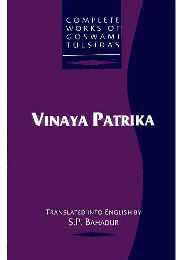 Vinaya Patrika Vol. Ii From Complete Works Of Goswami Tulsidas - Indya